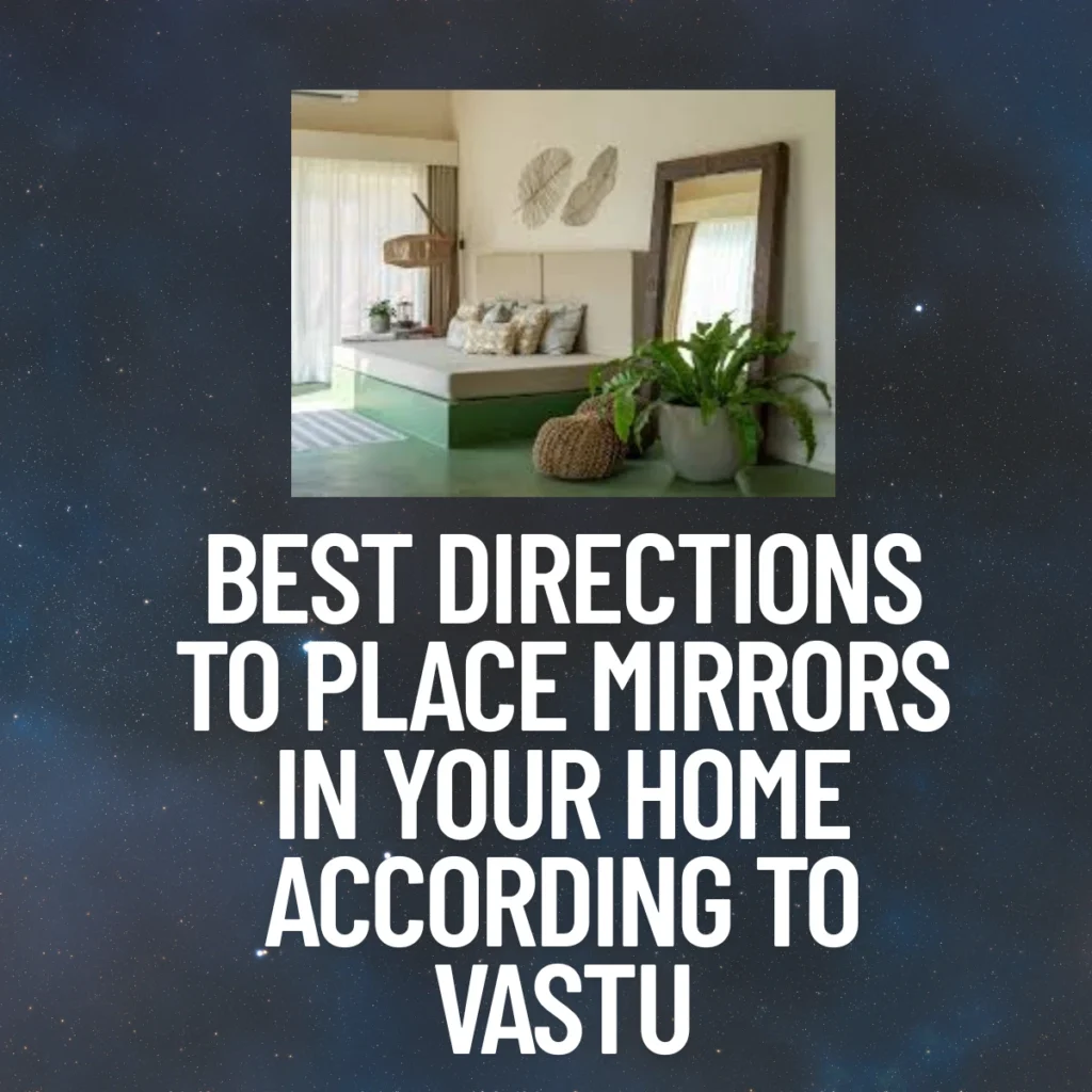 Mirror placement Vastu